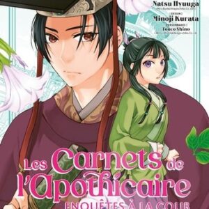 Les carnets de l'apothicaire - Enquêtes à la cour Tome 6