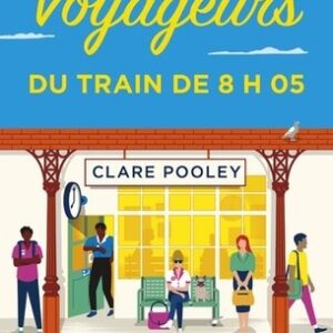 Les voyageurs du train de 8h05