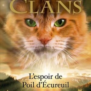 L'espoir de Poil d'Ecureuil