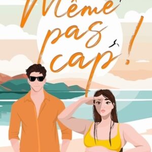 Même pas cap !