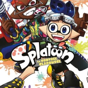 Splatoon, La contrée Clabousse Tome 3