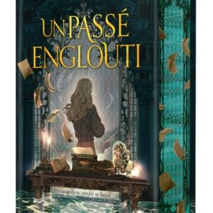 Un passé englouti